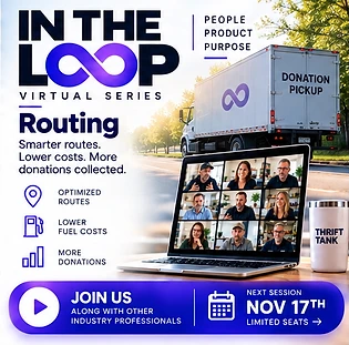 In The Loop Virtual Series: Routing. Optimized routes, lower fuel costs, and more donations. Next session November 17th.