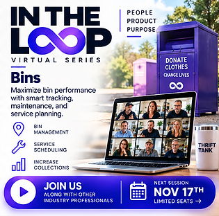 In The Loop Virtual Series: Bins. Bin management, service scheduling, and increased collections. Next session November 17th.