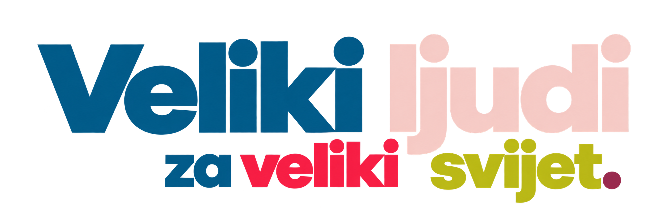 Veliki ljudi za veliki svijet