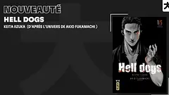 Kana announces the release of the seinen Hell Dogs