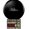 Kilian Paris Let's Settle This Argument Like Adults, In The Bedroom, Naked bottle