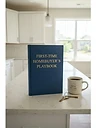 First-Time Homebuyer’s Playbook
