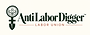 AntiLabor Digger Labor Union