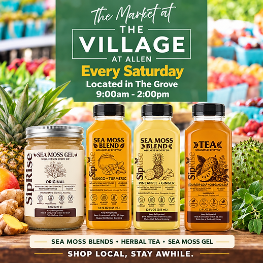 SipRise sea moss gel, mango and turmeric blend, pineapple and ginger blend, and soursop leaf tea at The Market at The Village at Allen