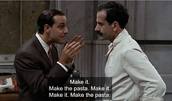 Make it. Make the pasta.