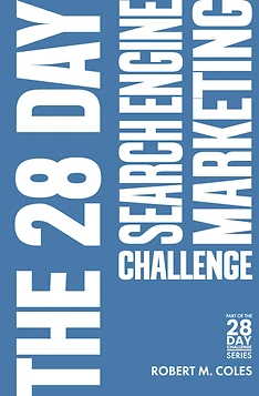 The 28 Day Search Engine Marketing Challenge book cover