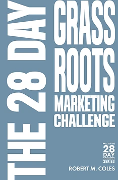 The 28 Day Grassroots Marketing Challenge book cover