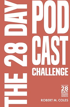 The 28 Day Podcast Challenge book cover