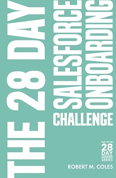 The 28 Day Salesforce Onboarding Challenge book cover