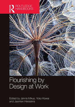 Cover mock-up of the forthcoming Routledge handbook Flourishing by Design at Work