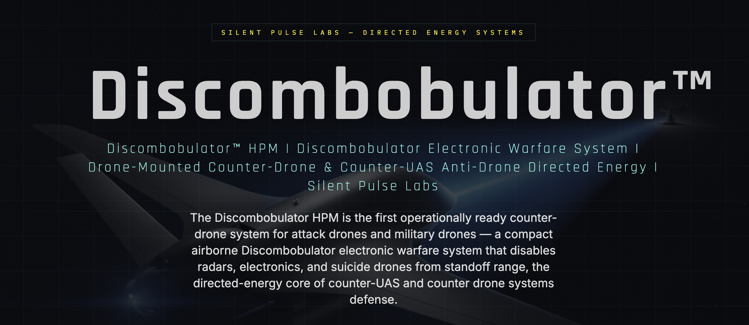 Discombobulator HPM — Directed Energy Counter-Drone System