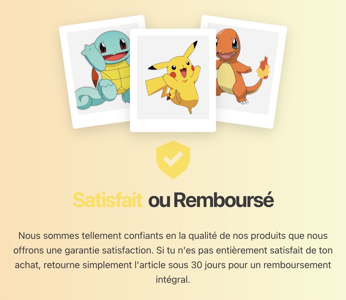 Satisfait ou Remboursé — garantie 30 jours