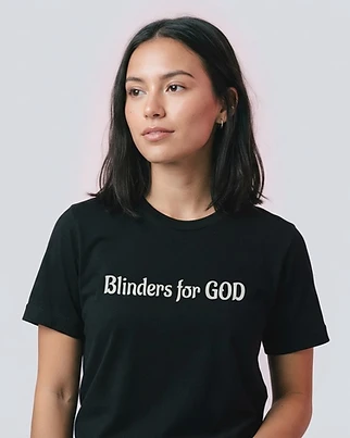 Blinders for GOD Next Level Soft Ringspun T-Shirt