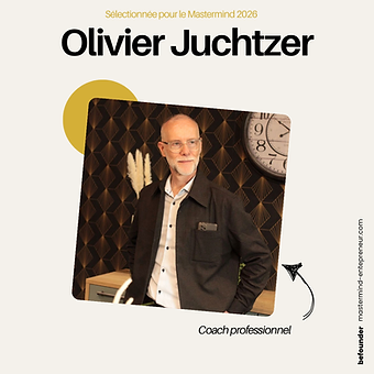 Olivier Juchtzer — Coach professionnel. Membre du Mastermind Entrepreneurs Befounder.