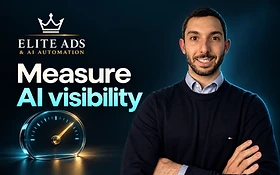 Measure AI visibility — Jason Cavallaro, Elite Ads & AI Automation
