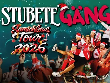 Stubete Gäng – Samichlaus Tour 2026