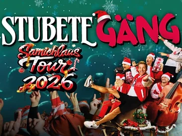Stubete Gäng – Samichlaus Tour 2026