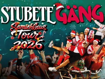 Stubete Gäng – Samichlaus Tour 2026