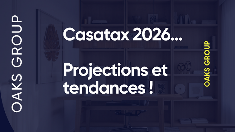 OAKS GROUP SA | Image Casatax Genf 2026: Schätzungen zu Obergrenzen und Vergünstigungen für Käufer