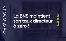 OAKS GROUP SA | Image La Banque nationale suisse maintient son taux directeur à 0 %