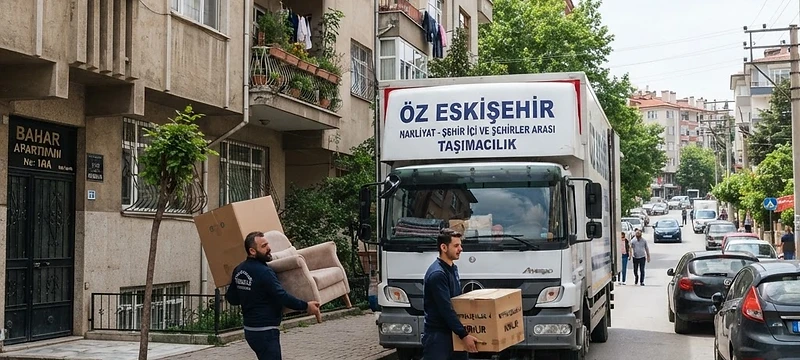 Eskişehir Evden Eve Nakliyat ve Taşınma Rehberi: Güvenli ve Kolay Taşınmanın Yolları