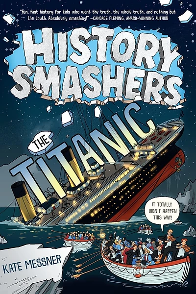 Cover of History Smashers: The Titanic
