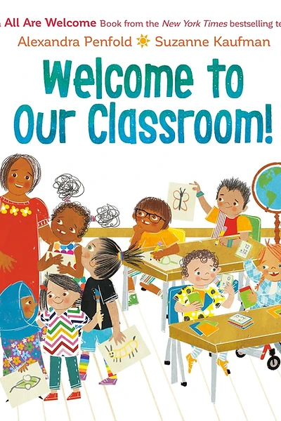 Cover of Welcome to Our Classroom!