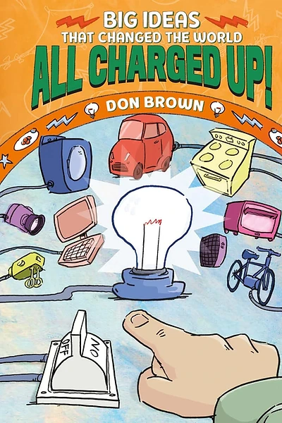 Cover of All Charged Up!