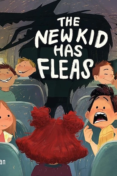 Cover of The New Kid Has Fleas