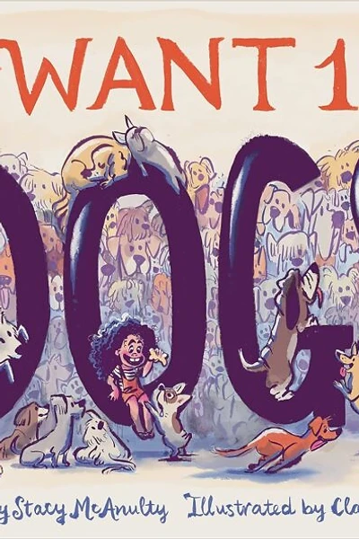 Cover of I Want 100 Dogs