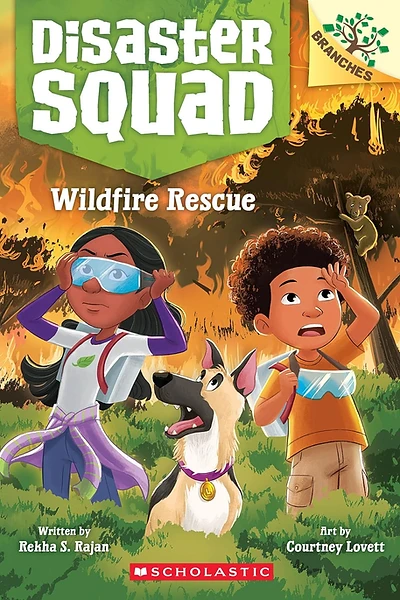 Cover of Disaster Squad: Wildfire Rescue