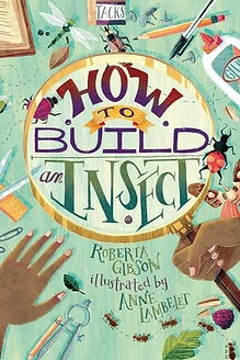 Cover of How to Build an Insect