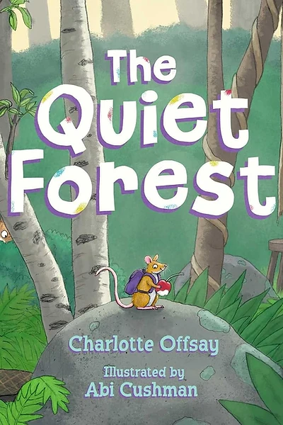 Cover of The Quiet Forest