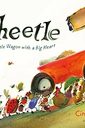 Cover of Wheetle: A Little Wagon with a Big Heart