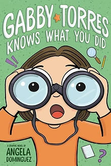 Cover of Gabby Torres Knows What You Did