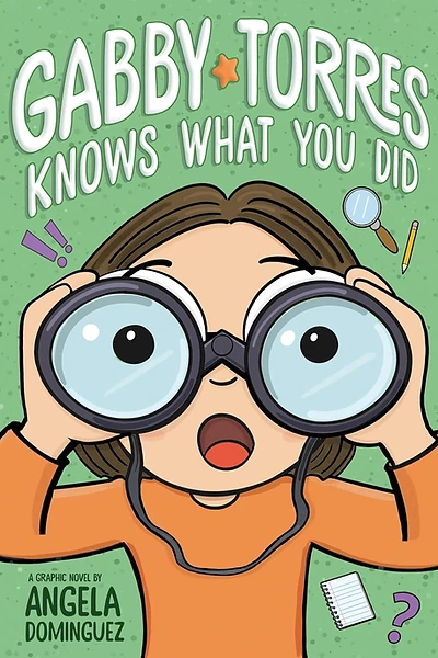 Cover of Gabby Torres Knows What You Did