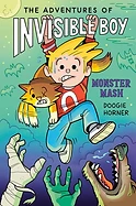 Cover of The Adventures of Invisible Boy: Monster Mash