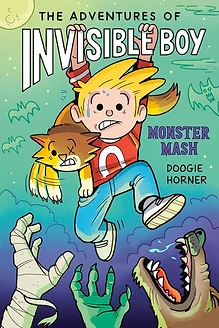 Cover of The Adventures of Invisible Boy: Monster Mash