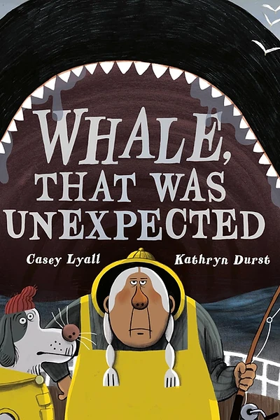 Cover of Whale That Was Unexpected