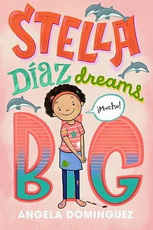 Cover of Stella Diaz Dreams Big