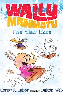 Cover of Wally Mammoth: The Sled Race