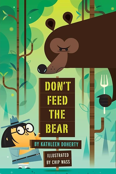 Cover of Don't Feed the Bear