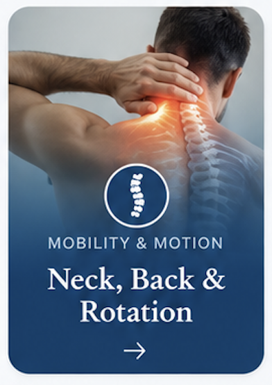 Neck, Back & Rotation
