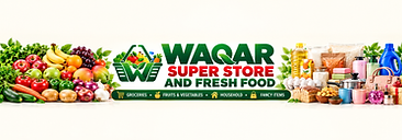 Waqar Super Store & Fresh Food
