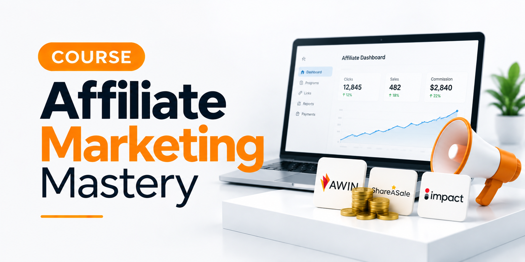 Affiliate Marketing Mastery