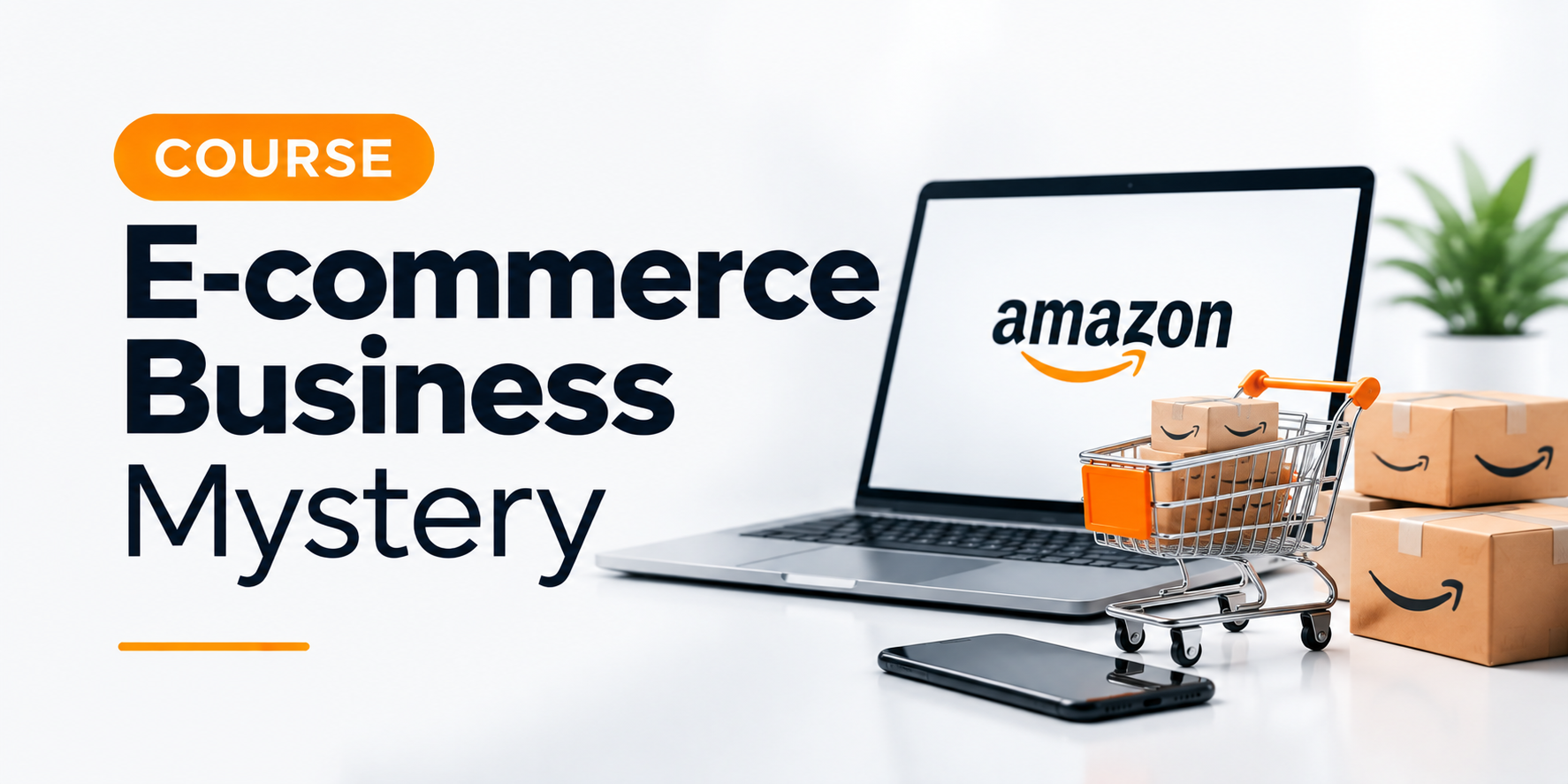 E-commerce Business Masterclass