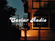 Caviar Radio — broadcasting 24/7