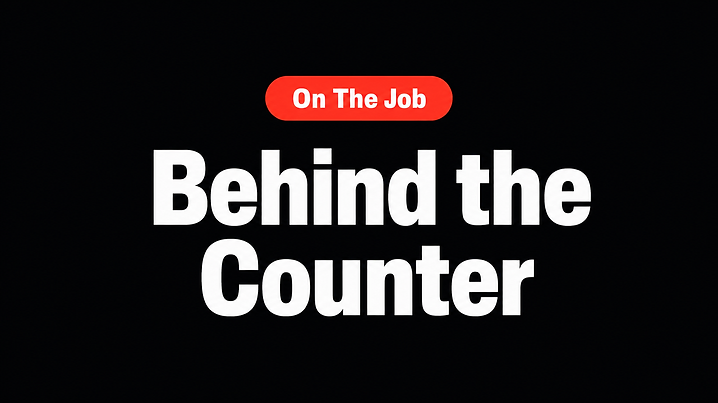 Behind the Counter