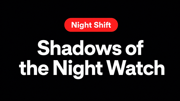 Shadows of the Night Watch
