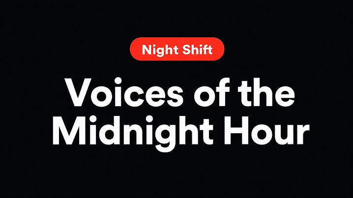 Voices of the Midnight Hour